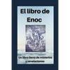 El libro de Enoc: Secretos y revelaciones del profeta Enoch - Paperback