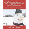 20 Christmas Carols For Solo Euphonium Book 1 Bass Clef Edition: Easy Christmas Sheet Music For Beginners - Paperback
