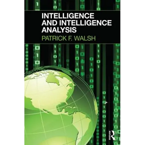 Intelligence and Intelligence Analysis - Paperback