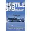 Hostile Sky: A Hellcat Flyer in World War II - Paperback