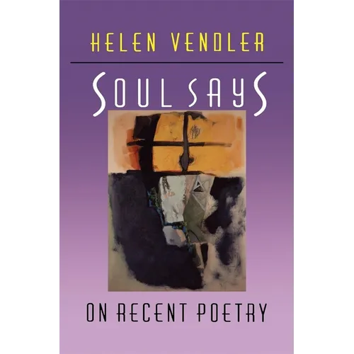 Soul Says: On Recent Poetry - Paperback