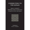 Connecting to the Quran: Imam al-Nawawi's Abridged Guide to Practical Etiquette with the Quran - Paperback