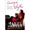 Sensing the Rhythm: Finding My Voice in a World Without Sound - Paperback