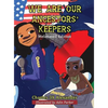 We Are Our Ancestors' Keepers - Hardcover