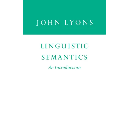 Linguistic Semantics: An Introduction - Paperback