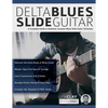 Delta Blues Slide Guitar - Paperback