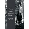Joan Didion and the Ethics of Memory - Paperback