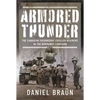 Armored Thunder: The Canadian Sherbrooke Fusilier Regiment in the Normandy Campaign - Hardcover
