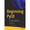 Beginning Pyqt: A Hands-On Approach to GUI Programming with Pyqt6 - Paperback