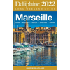 Marseille - The Delaplaine 2022 Long Weekend Guide - Paperback