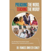 Preaching the Word, Teaching the Word!: An Abridged Anecdotal Usage Reference for Pastoral and Lay Leaders - Hardcover