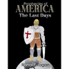 Prophecies of America The Last Days - Paperback