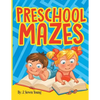 Preschool Mazes - Paperback