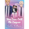 You Can Call Me Cooper - Hardcover