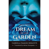 They Will Dream in the Garden - Paperback