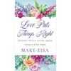 Love Puts Things Right - Hardcover