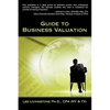 Guide to Business Valuation - Paperback