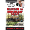 Murder on Birchleaf Drive: The True Story of the Michelle Young Murder Case - Paperback