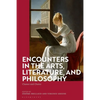 Encounters in the Arts, Literature, and Philosophy: Chance and Choice - Paperback