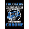 Truckers Don't Go Gray We Turn Chrome: Trucker Log Book for Truck Drivers- 6" x 9" Mileage Log book Features Date, Odometer, Mileage, Destination. Tru - Paperback