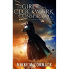 The Girl and the Clockwork Conspiracy - Paperback