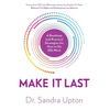 Make It Last: A Roadmap and Practical Strategies for How to Do DEI Work - Hardcover