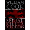 Serial Killer Thrillers: Serial Killer Fiction and Poetry - Paperback