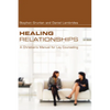 Healing Relationships - Paperback
