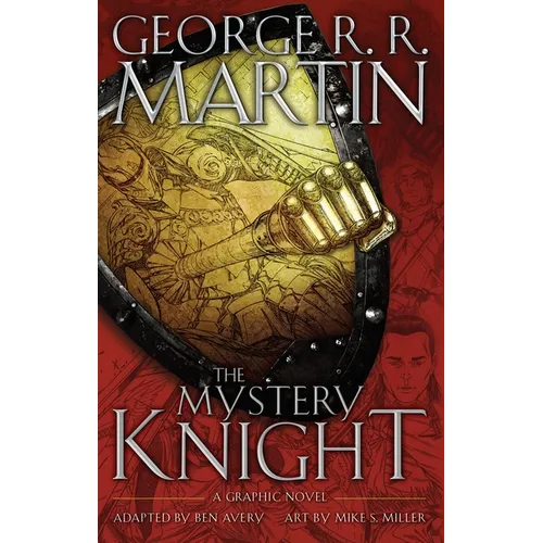 The Mystery Knight: A Graphic Novel - Hardcover