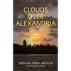 Clouds Over Alexandria - Paperback