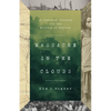 Massacre in the Clouds: An American Atrocity and the Erasure of History - Hardcover
