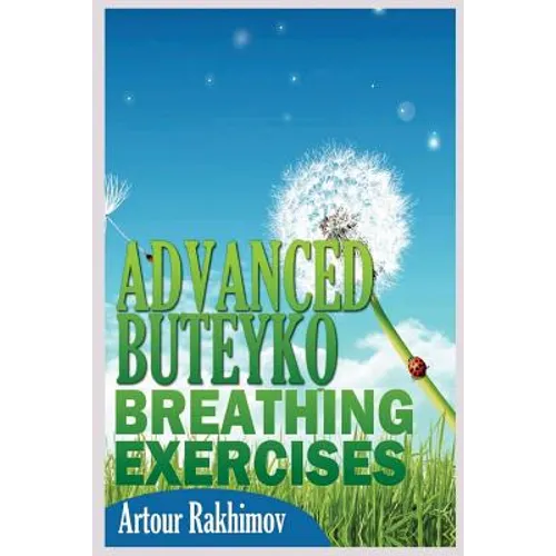 Advanced Buteyko Breathing Exercises - Paperback