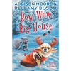 Bow Wow Big House - Paperback