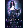 The Lightning Legacy - Paperback
