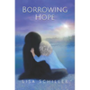 Borrowing Hope - Paperback