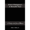 Ernest Hemingway's A Moveable Feast: A Study in the Genre of Memoir - Paperback