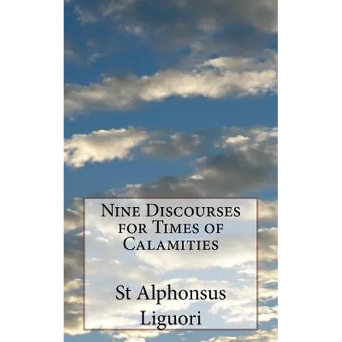Nine Discourses for Times of Calamities - Paperback