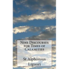 Nine Discourses for Times of Calamities - Paperback