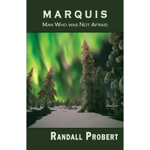 Marquis: Man Who was Not Afraid - Paperback