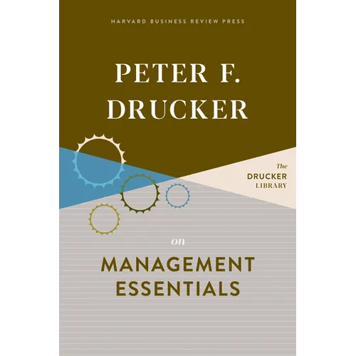 Peter F. Drucker on Management Essentials - Hardcover