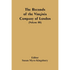 The Records Of The Virginia Company Of London (Volume III) - Paperback