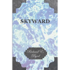 Skyward - Man's Mastery of the Air as Shown by the Brilliant Flights of America's Leading Air Explorer, His Life, His Thrilling Adventures, His North - Paperback