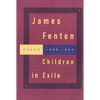 Children in Exile: Poems 1968-1984 - Paperback