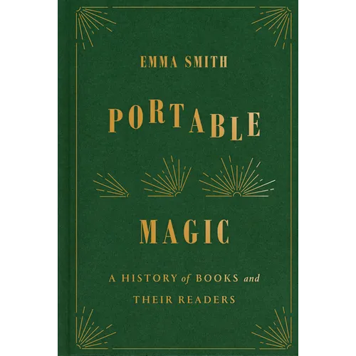 Portable Magic: A History of Books and Their Readers - Hardcover