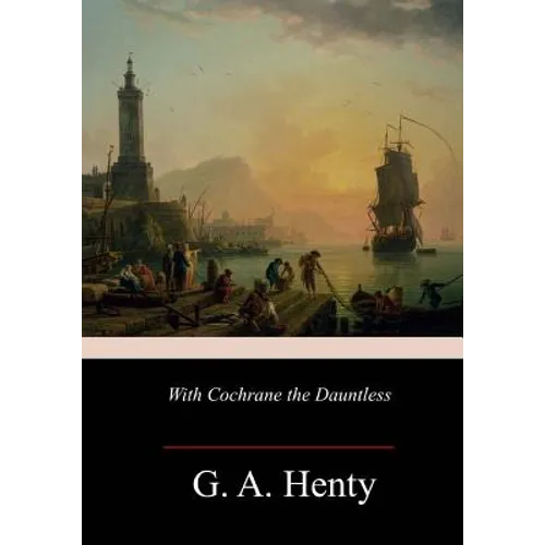 With Cochrane the Dauntless - Paperback