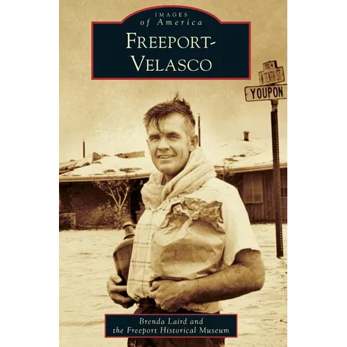 Freeport-Velasco - Hardcover