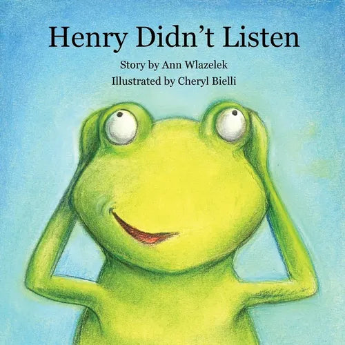 Henry Didn't Listen - Paperback