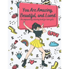 You Are Amazing, Beautiful and Loved: An Empowering Coloring Book For Teen Girls - Paperback