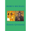 Kemetic Qristianity - Paperback