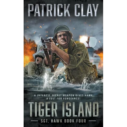 Tiger Island: A World War II Novel - Paperback